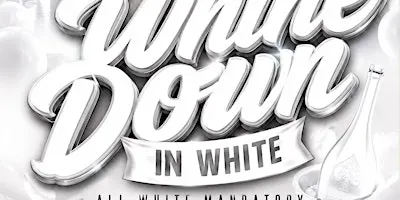 EVENT #7 WHINE DOWN IN WHITE - Miami Carnival 2026