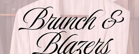Brunch and Blazers
