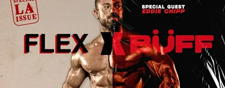 FLEX: In the BÜFF | Los Angeles