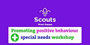 Promoting Positive Behaviour & Additional Needs Workshop