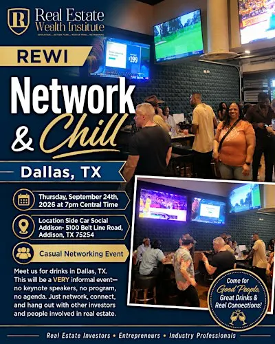 Real Estate Investment Networking- REWI Network & Chill- Dallas (DFW)