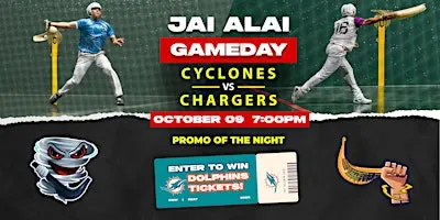 World Jai Alai League: Cyclones vs Chargers | Fri, Oct. 9