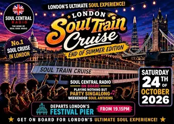 London Soul Train Cruise (Autumn Special)  Saturday 24th of October