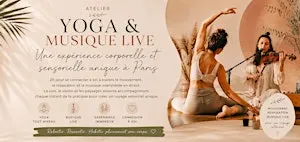 Atelier Yoga & Musique Live #Edition 1
