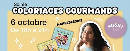 Soirée Coloriages Gourmands - Sushi Taxi Lebourgneuf
