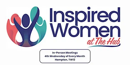 Inspired Women 'at The Hub' TW12 - Monthly In-Person Dinner - 23 SEPT 2026