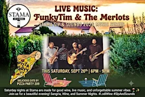 FunkyTim & The Merlots @ Stama Winery