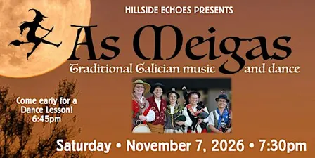Hillside Echoes presents As Meigas - Galician Folk Music