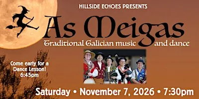 Hillside Echoes presents As Meigas - Galician Folk Music