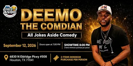 HOUSTON! GET READY TO LAUGH!