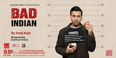 香港 Hong Kong Comedy Season Presents Saaj Raja: Bad Indian