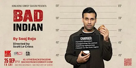 香港 Hong Kong Comedy Season Presents Saaj Raja: Bad Indian