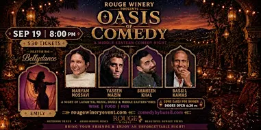 Oasis Of Comedy Middle Eastern Comedy Night & Belly Dancing