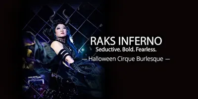 Raks Inferno: Halloween Cirque Burlesque