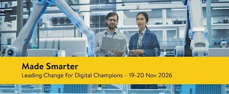 Made Smarter: Leading Change for Digital Champions (19 and 20 Nov 2026)