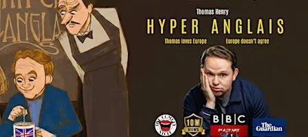 ENGLISH COMEDY MAASTRICHT - Thomas Henry: Hyper Anglais