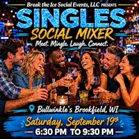 Singles Social Mixer Brookfield, WI Bullwinkles