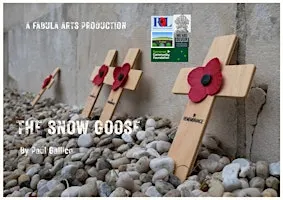 Remembrance Theatre Performance of The Snow Goose by Paul Gallico