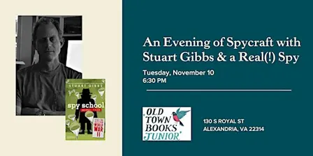 An Evening of Spycraft with Stuart Gibbs & a Real(!) Spy