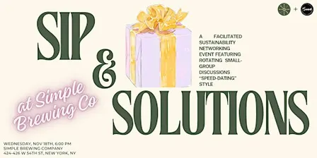 Sip & Solutions: Conscious Holidays Edition + Gift Exchange