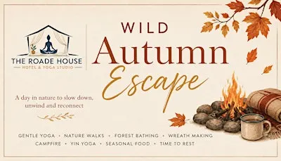 Wild Autumn Escape - in partnership with Wild Wanderers