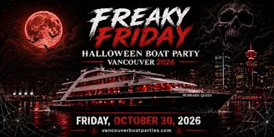 FREAKY FRIDAY HALLOWEEN BOAT PARTY VANCOUVER 2026 | LOST IN SEA