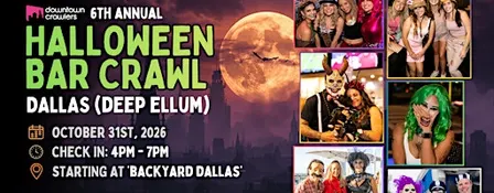 Halloween Bar Crawl 10/31 - DALLAS (Deep Ellum)