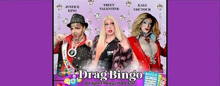 Give Thanks for Drag Bingo at Ole Tyme Charley's
