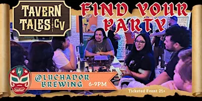 Find Your Party @ Luchador (Coachella Valley)