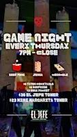 GAME NIGHT @ EL JEFE ON KING ST