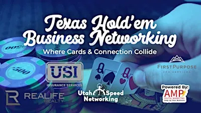 Texas Hold' em Business Networking