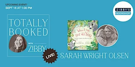 Totally Booked Live! With Sarah Wright Olsen & Zibby Owens