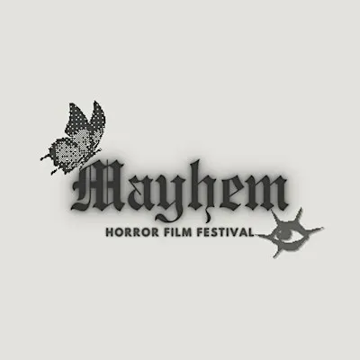 Mayhem Horror Film Festival