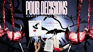 Pour HalloWine Decisions a Comedy Paint and Wine Tasting