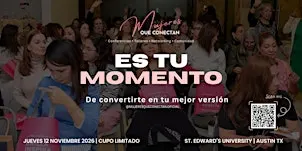 MUJERES QUE CONECTAN     Tu Historia Apenas Comienza
