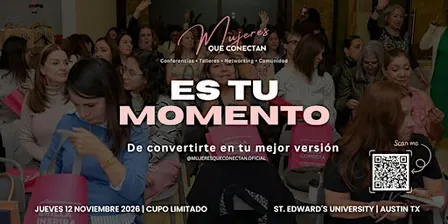 MUJERES QUE CONECTAN     Tu Historia Apenas Comienza