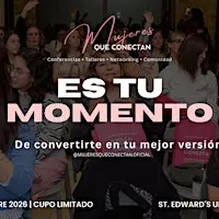 MUJERES QUE CONECTAN Tu Historia Apenas Comienza