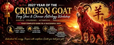 2027 Year of Crimson Goat Feng Shui and Chinese Astrology