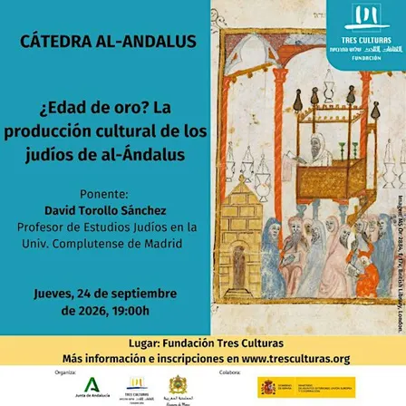 Cátedra Al-Ándalus: ¿Edad de Oro?