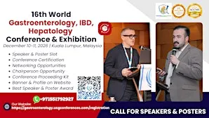 16th World Gastroenterology, IBD, Hepatology Conference & Exhibition