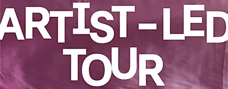 Artist-Led Tour with Kitt