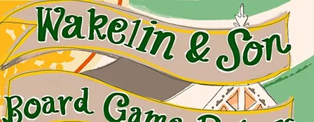 Wakelin and Son Board Game Parlour Nights