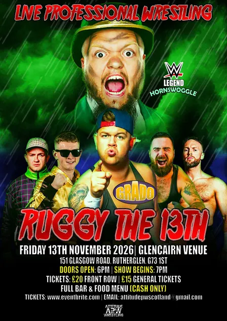 APW: RUGGY THE 13TH! Featuring Grado & Return of WWE Legend Hornswoggle !