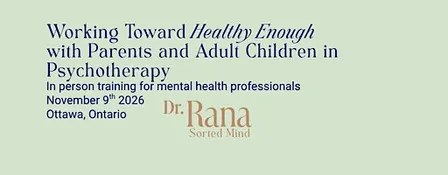 Healthy Enough: Working with Parents and Adult Children in Therapy