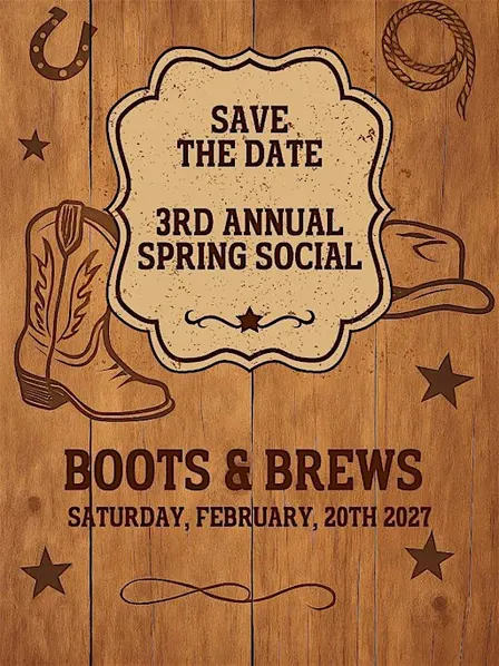 3rd Annual Spring Social- Boots & Brews