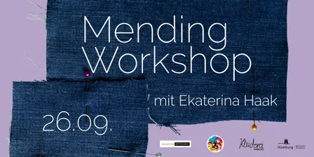 Mending Workshop mit Ekaterina Haak