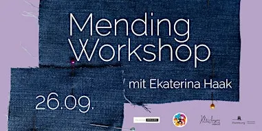 Mending Workshop mit Ekaterina Haak