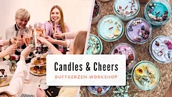 Kerzen - Workshop | Candles & Cheers