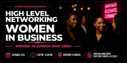 WOMEN IN POWER PRESENTS: POWER MOVES HIGH LEVEL NETWORKING EVENT
