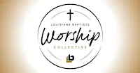 Worship Collective Roundtable - Lake Charles
